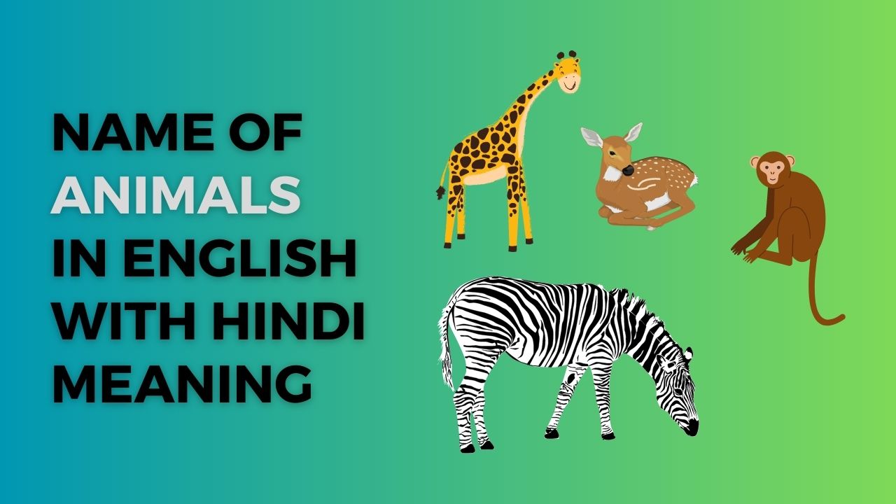 Animals name in Hindi and English