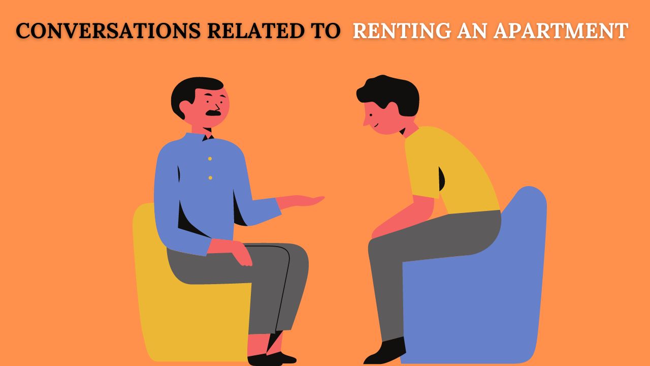 Conversations Related to Renting an Apartment