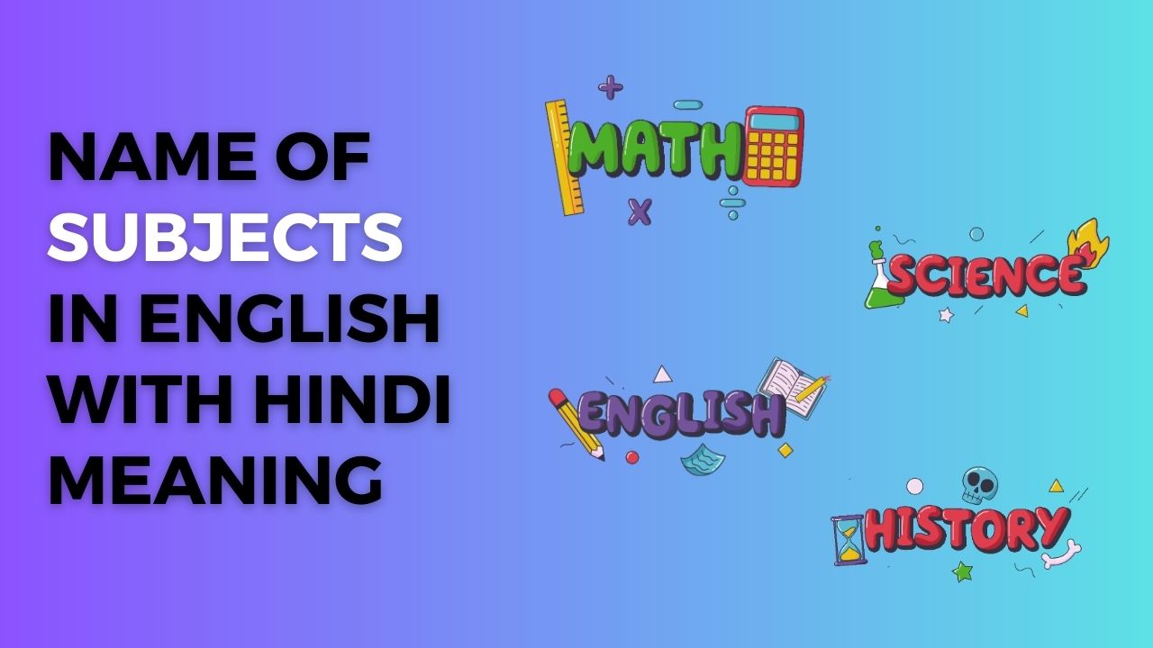 Subjects name in Hindi and English