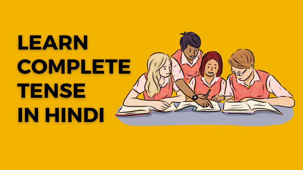 Learn tense in hindi
