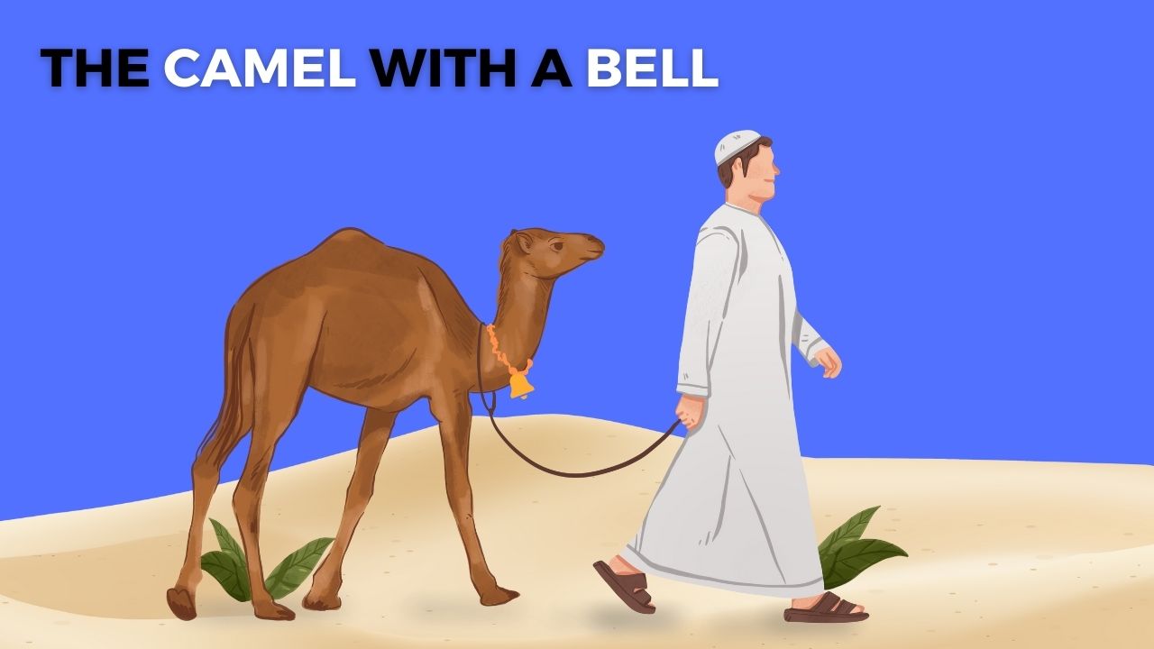 The Camel with a Bell Story