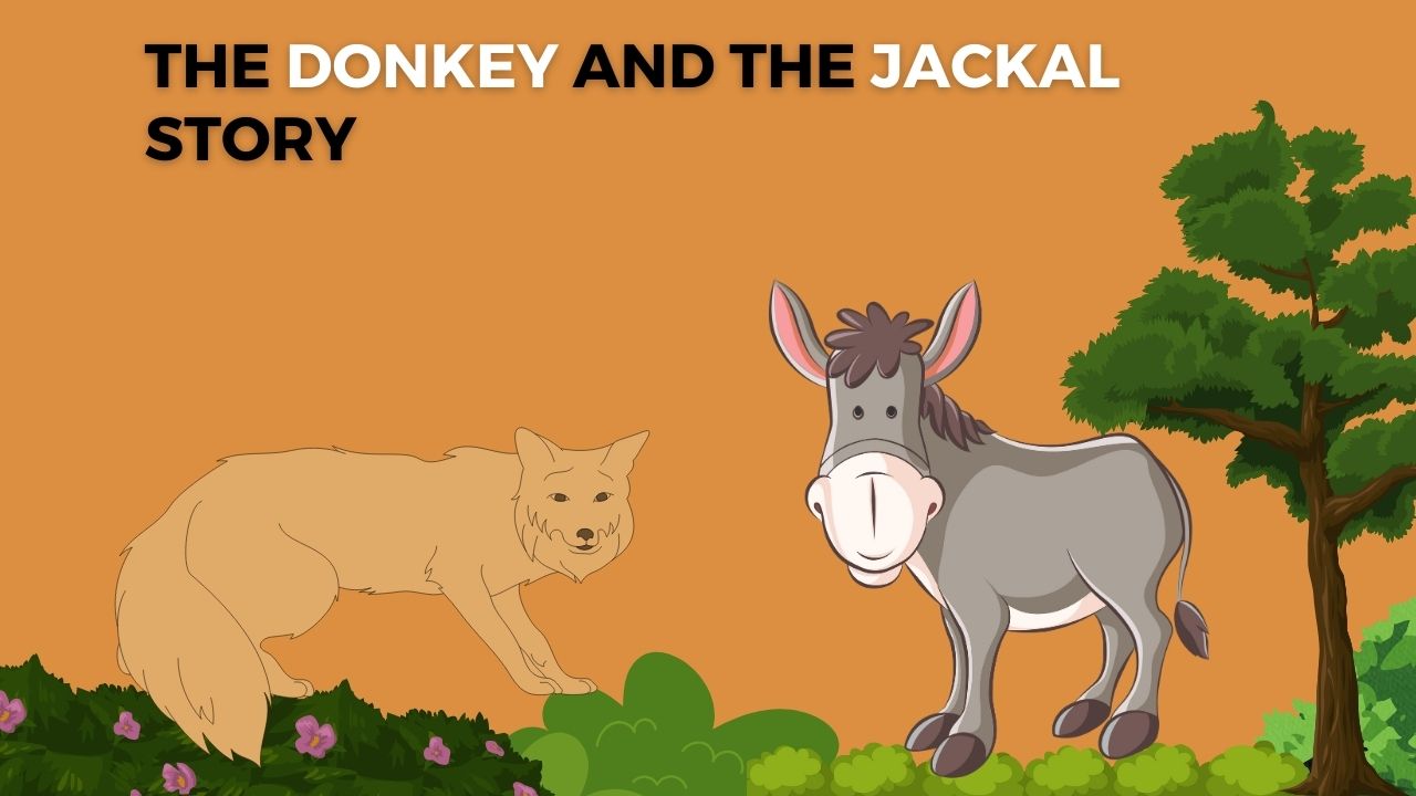 The Donkey and the Jackal Story
