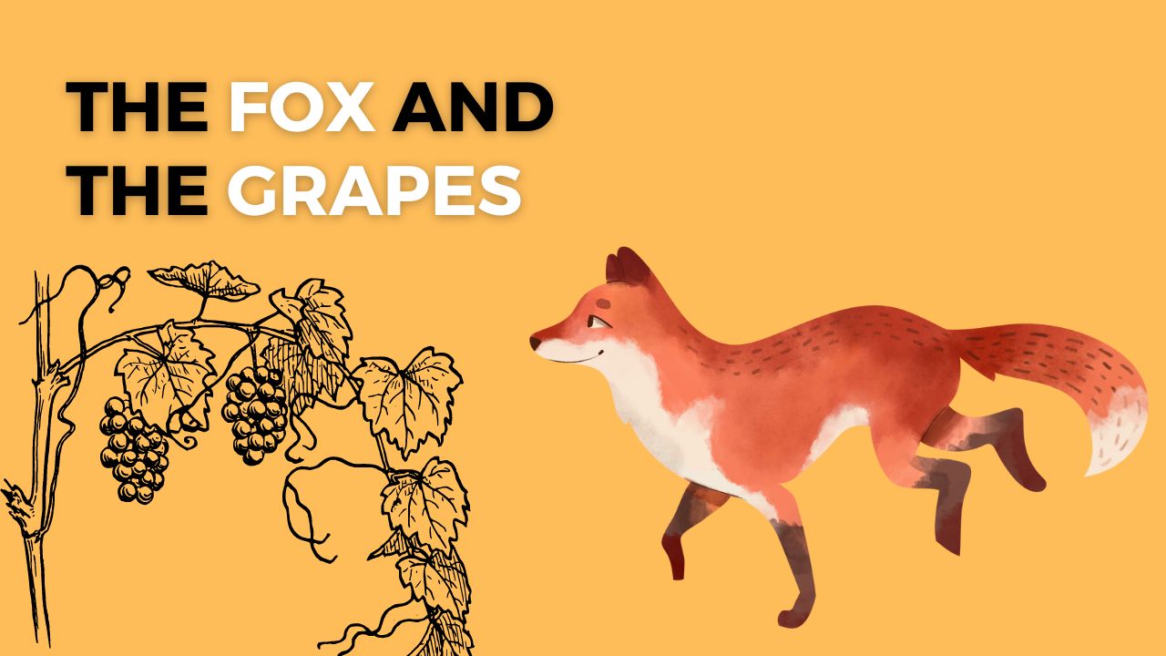 The Fox and the Grapes in Hindi and English