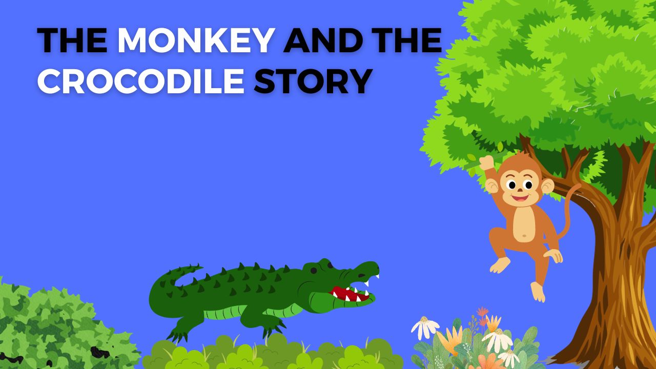 The Monkey and the Crocodile Story in Hindi and English